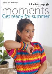 Schachenmayr Magazin 048 - Get ready for Summer Moments 