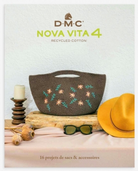 NOVA VITA 4 - 16 Taschenkreationen DMC 