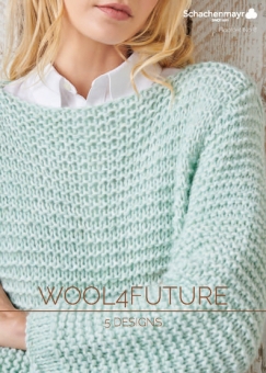 Wool 4 Future - Schachenmayr Booklet Nr. 8 